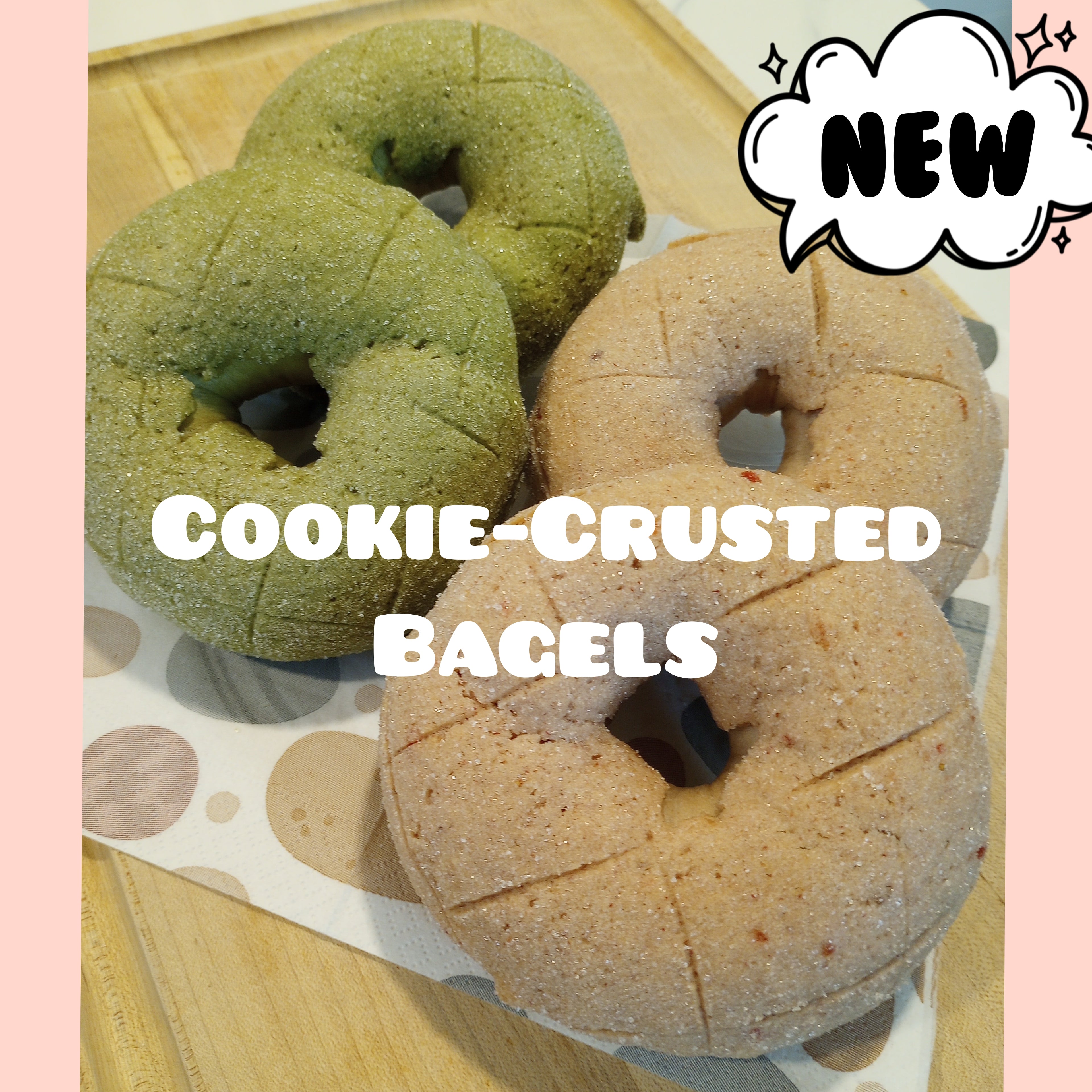 Cookie - Crusted Bagel